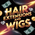 Hair extensions and Wigs