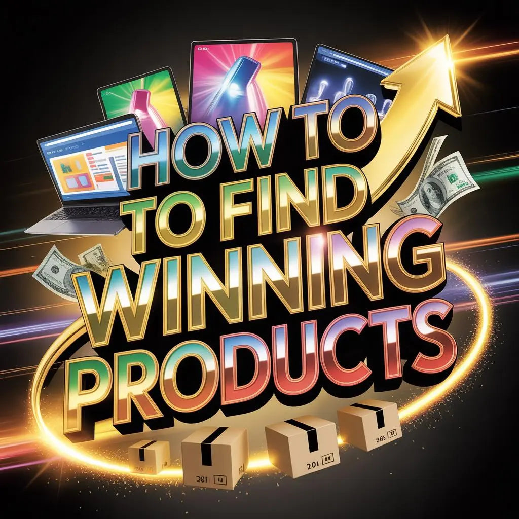 How to find winning products